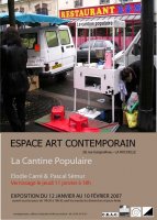 Affiche de l'exposition "La Cantine Populaire" au Centre d'art contemporain, (...)